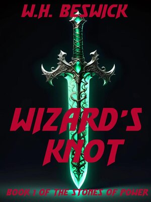 cover image of The Wizard's Knot